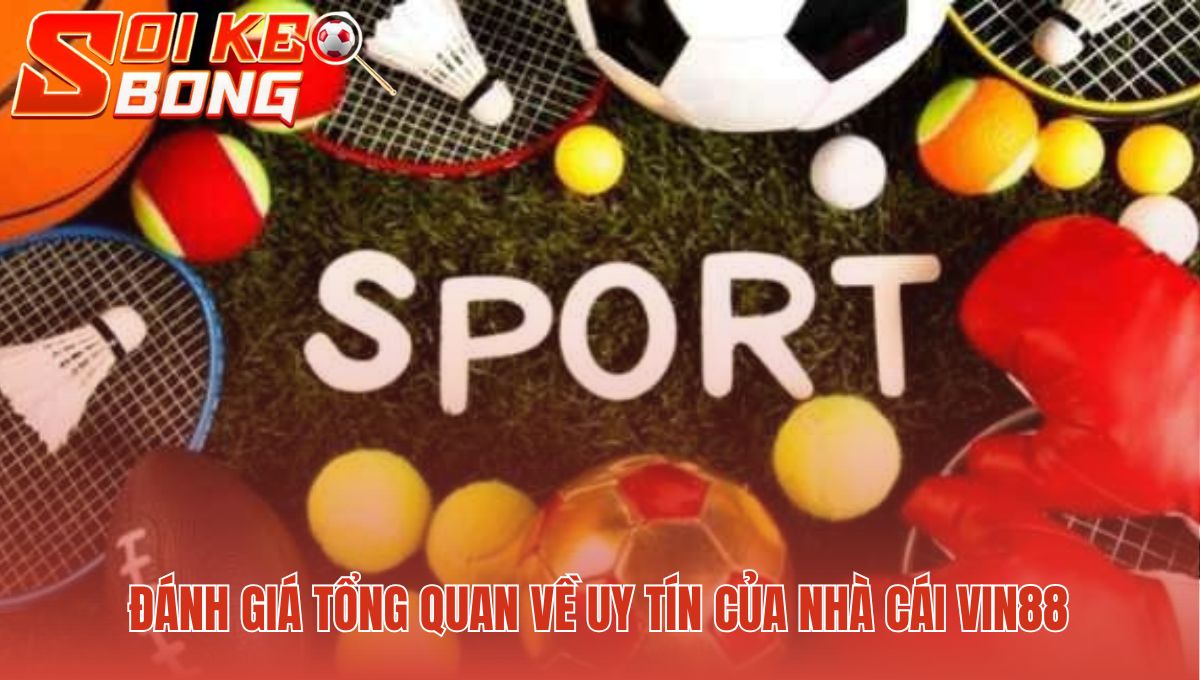 Vin88 - Đánh Giá Uy Tín Và Cảnh Báo Lừa Đảo Mới Nhất 1 Uy tín Vin88 xây dựng từ giấy phép PAGCOR và bảo mật SSL