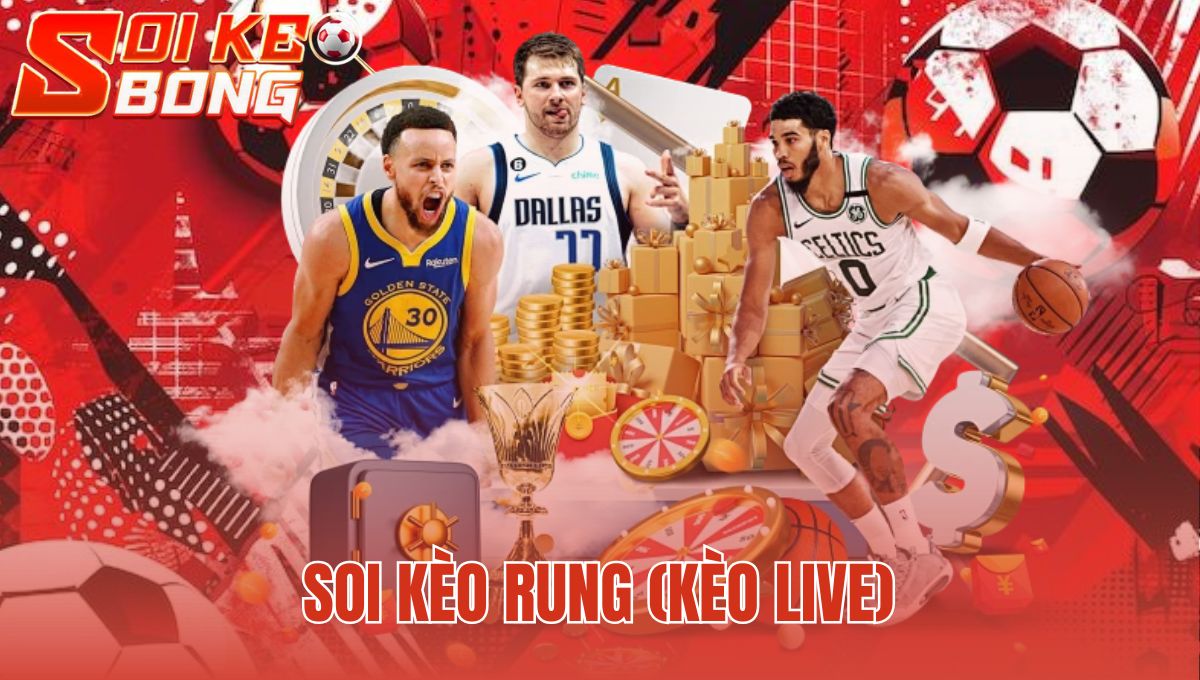 Soi Kèo Rung