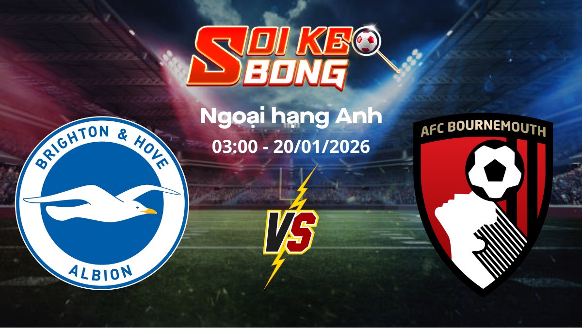 Soi kèo Brighton vs Bournemouth