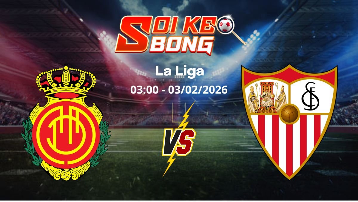 Soi kèo Mallorca vs Sevilla