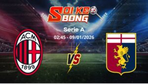 Soi kèo Milan vs Genoa