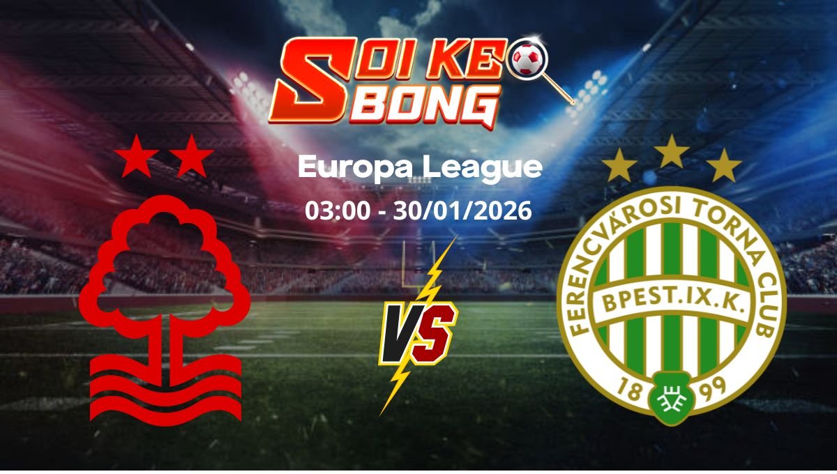 Soi kèo Nottingham vs Ferencvaros