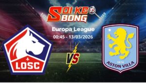 Soi kèo Lille vs Aston Villa
