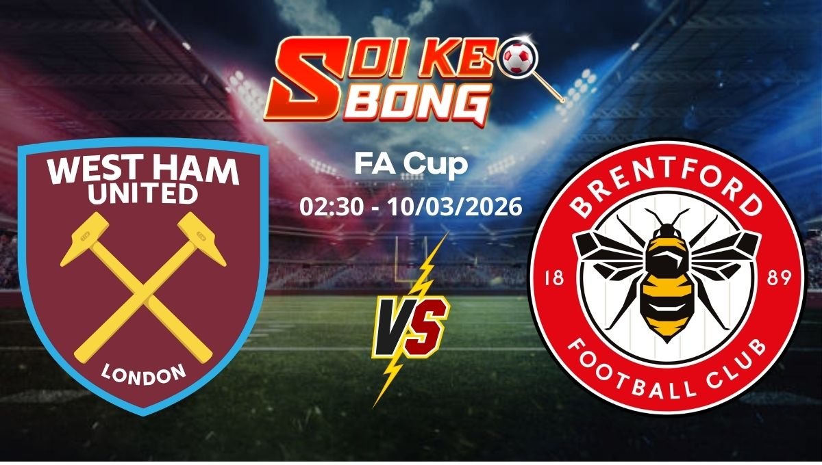 Soi kèo West Ham vs Brentford